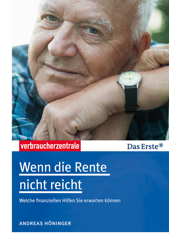 Wenn die Rente nicht reicht - Verbraucherzentrale