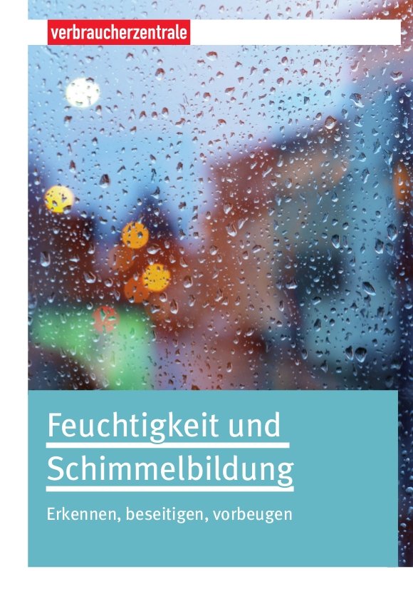 Feuchtigkeit Und Schimmelbildung Verbraucherzentrale