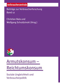 Beitr__ge_zur_Verbraucherforschung_Band_12____Armutskonsum_Reichtumskonsum